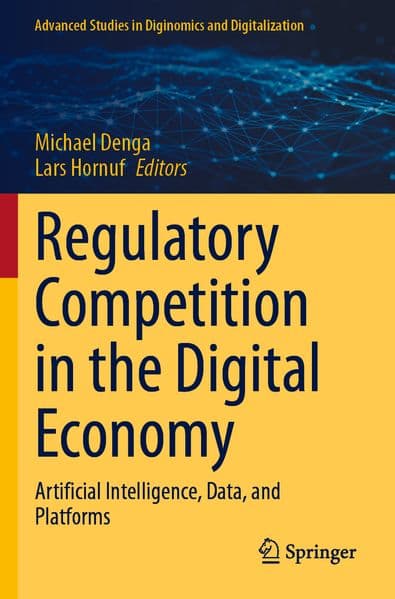 Regulatory Competition in the Digital Economy