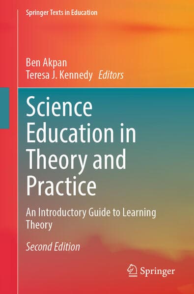 Science Education in Theory and Practice