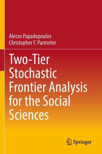Two-Tier Stochastic Frontier Analysis for the Social Sciences