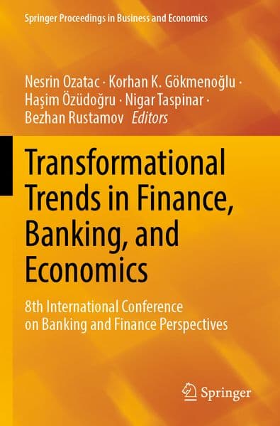 Transformational Trends in Finance, Banking, and Economics