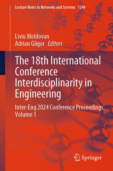 The 18th International Conference Interdisciplinarity in Engineering