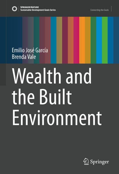 Wealth and the Built Environment