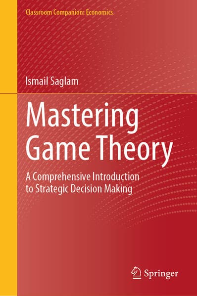 Mastering Game Theory