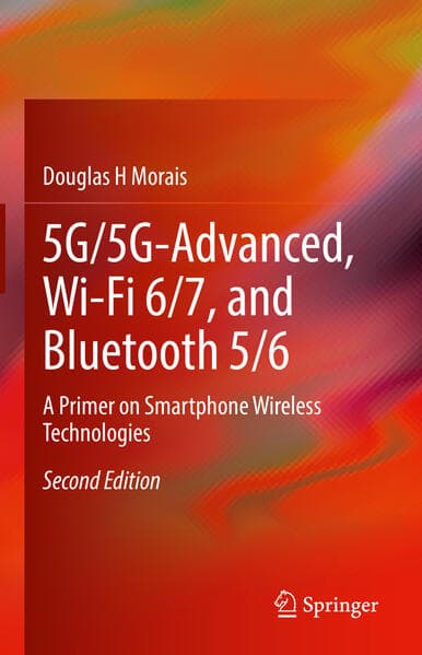 5G/5G-Advanced, Wi-Fi 6/7, and Bluetooth 5/6