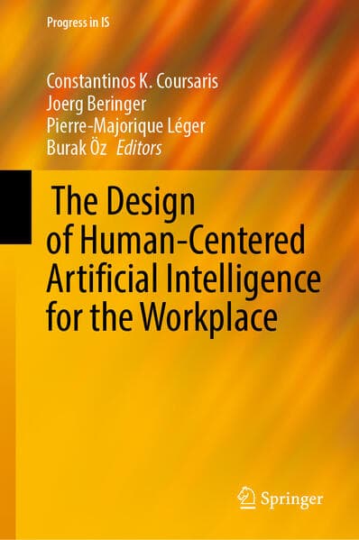 The Design of Human-Centered Artificial Intelligence for the Workplace