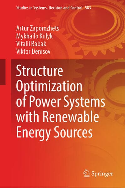 Structure Optimization of Power Systems with Renewable Energy Sources
