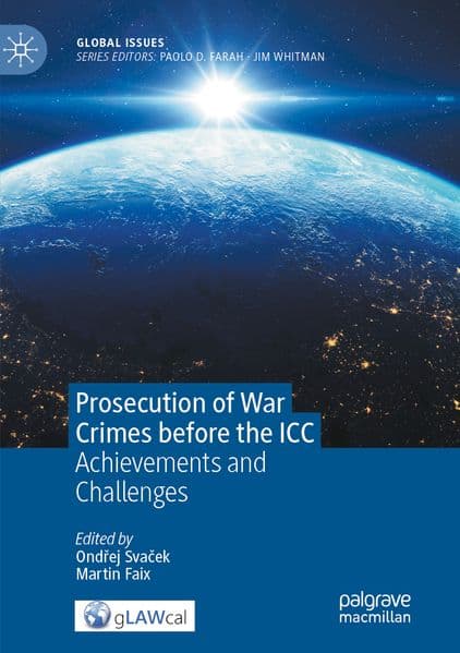 Prosecution of War Crimes before the ICC