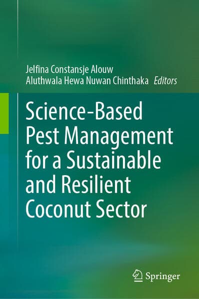 Science-Based Pest Management for a Sustainable and Resilient Coconut Sector