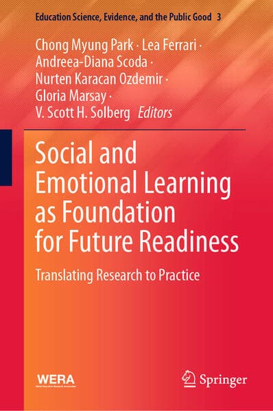 Social and Emotional Learning as Foundation for Future Readiness