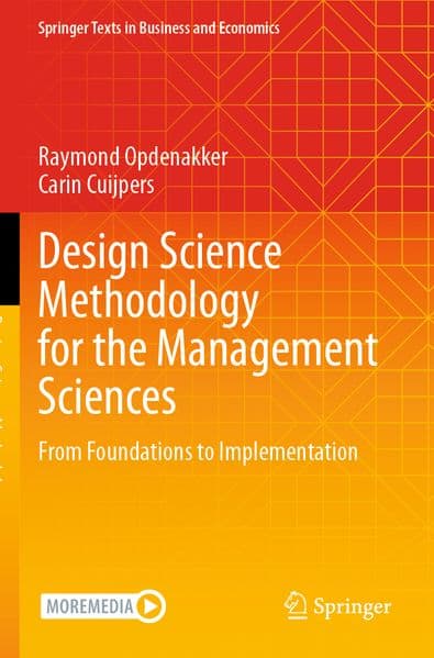 Design Science Methodology for the Management Sciences