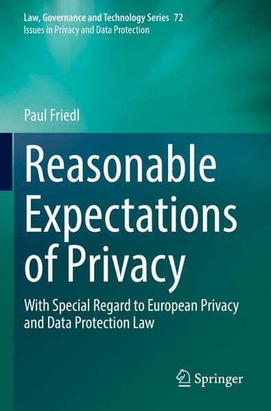 Reasonable Expectations of Privacy
