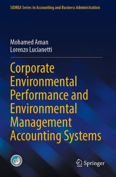 Corporate Environmental Performance and Environmental Management Accounting Systems