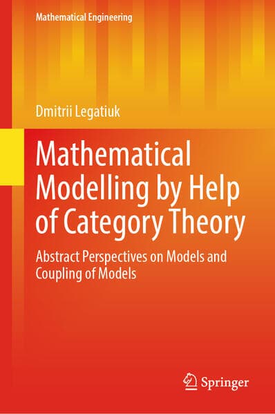 Mathematical Modelling by Help of Category Theory