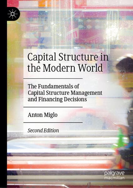 Capital Structure in the Modern World