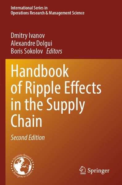 Handbook of Ripple Effects in the Supply Chain