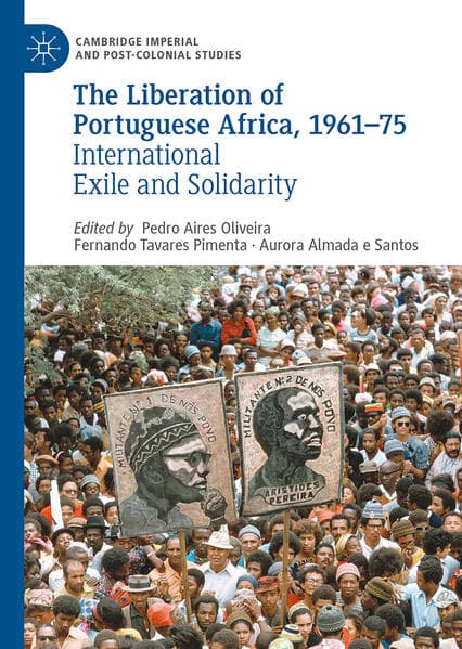 The Liberation of Portuguese Africa, 1961-75