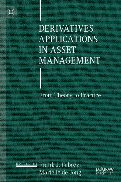 Derivatives Applications in Asset Management