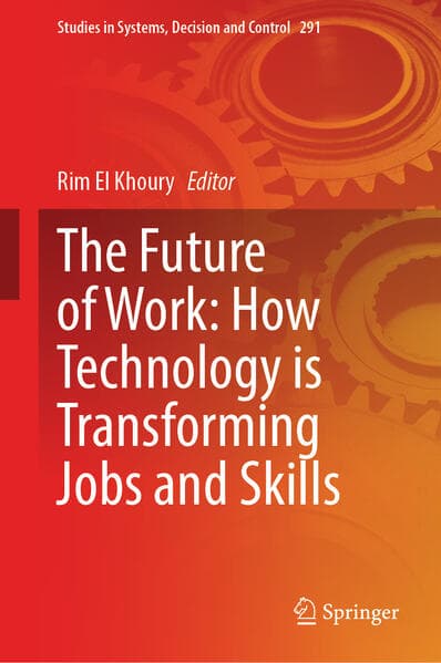 The Future of Work: How Technology is Transforming Jobs and Skills