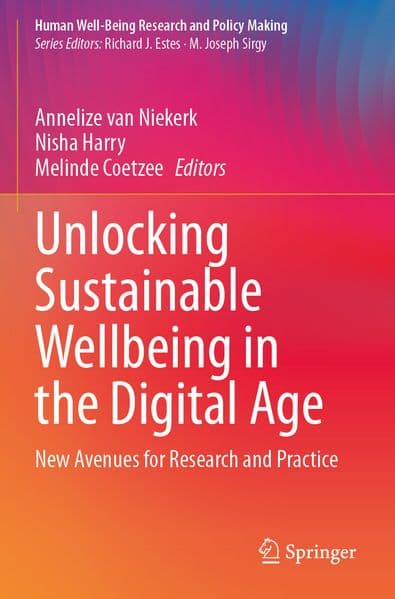 Unlocking Sustainable Wellbeing in the Digital Age