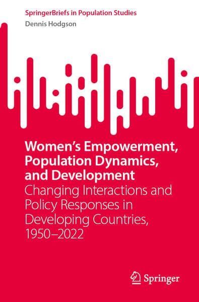 Women's Empowerment, Population Dynamics, and Development