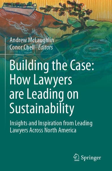 Building the Case: How Lawyers are Leading on Sustainability