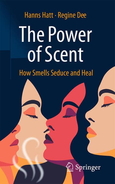 The Power of Scent
