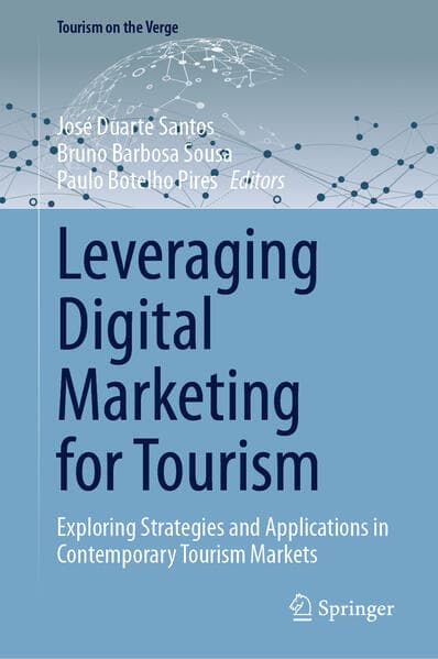 Leveraging Digital Marketing for Tourism