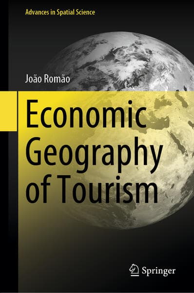 Economic Geography of Tourism