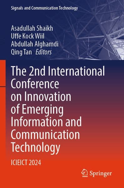 The 2nd International Conference on Innovation of Emerging Information and Communication Technology