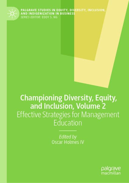 Championing Diversity, Equity, and Inclusion, Volume 2