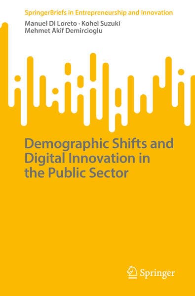 Demographic Shifts and Digital Innovation in the Public Sector