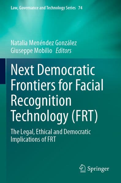 Next Democratic Frontiers for Facial Recognition Technology (FRT)