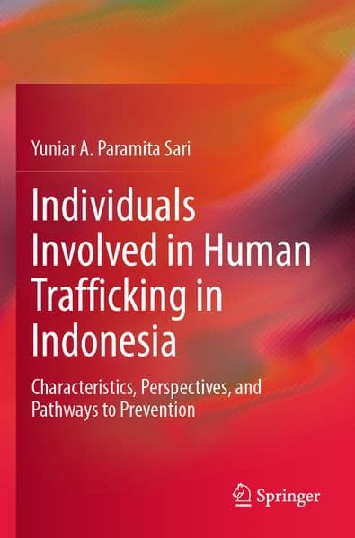 Individuals Involved in Human Trafficking in Indonesia