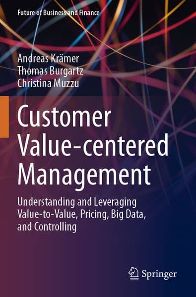 Customer Value-centered Management