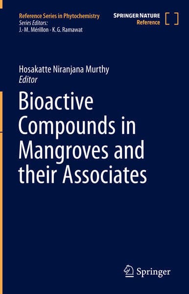 Bioactive Compounds in Mangroves and their Associates