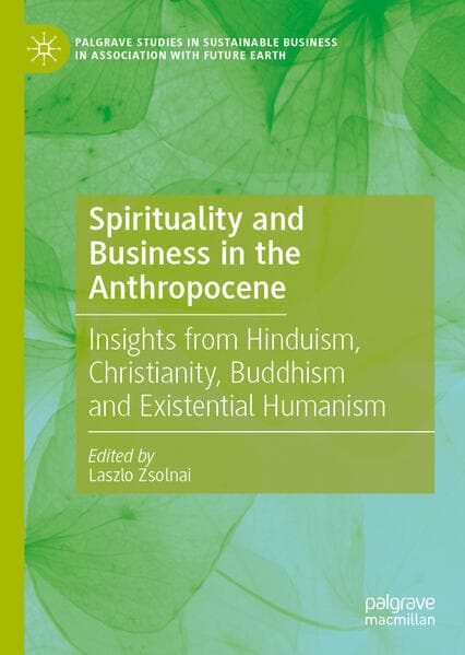 Spirituality and Business in the Anthropocene