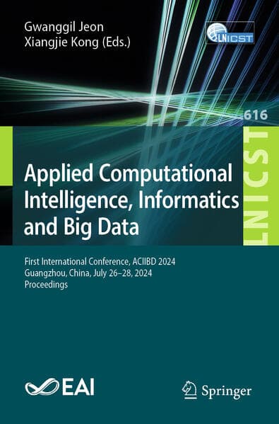 Applied Computational Intelligence, Informatics and Big Data