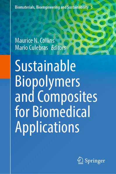 Sustainable biopolymers and composites for biomedical applications