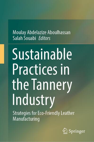Sustainable Practices in the Tannery Industry