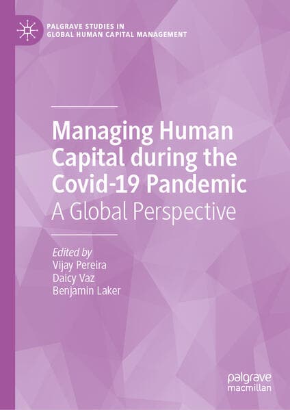 Managing Human Capital during the Covid-19 Pandemic