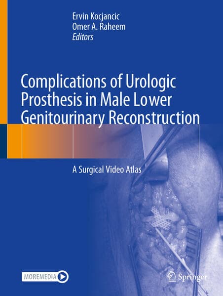 Complications of Urologic Prosthesis in Male Lower Genitourinary Reconstruction