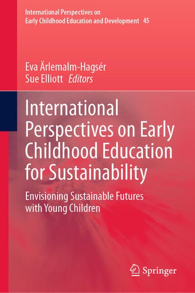 International Perspectives of Early Childhood Education for Sustainability