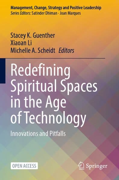 Redefining Spiritual Spaces in the Age of Technology