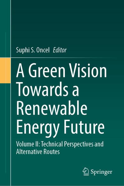A Green Vision Towards a Renewable Energy Future