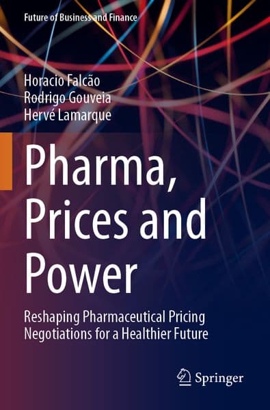 Pharma, Prices and Power