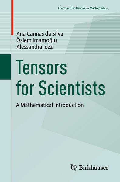 Tensors for Scientists