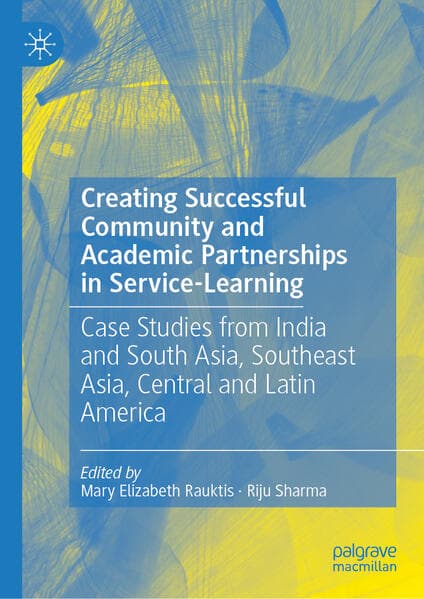 Creating Successful Community and Academic Partnerships in Service-Learning