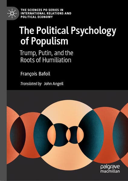The Political Psychology of Populism