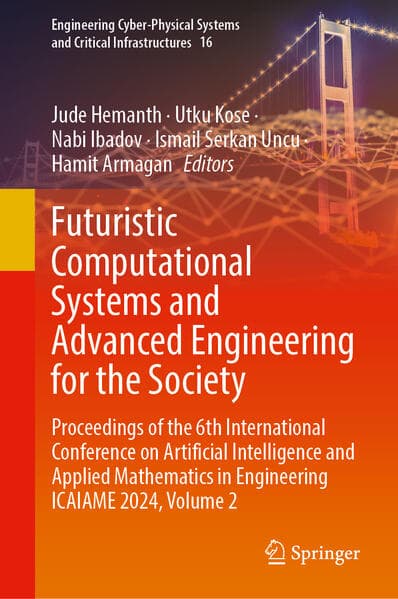 Futuristic Computational Systems and Advanced Engineering for the Society
