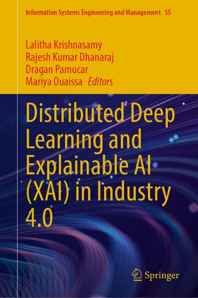 Distributed Deep Learning and Explainable AI (XAI) in Industry 4.0